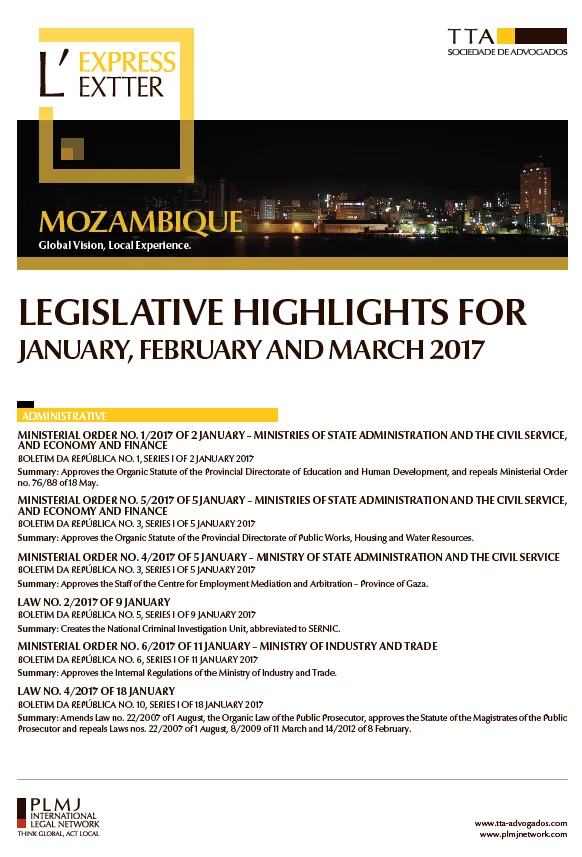 Mozambique - Legislative Highlights January, February and March 2017