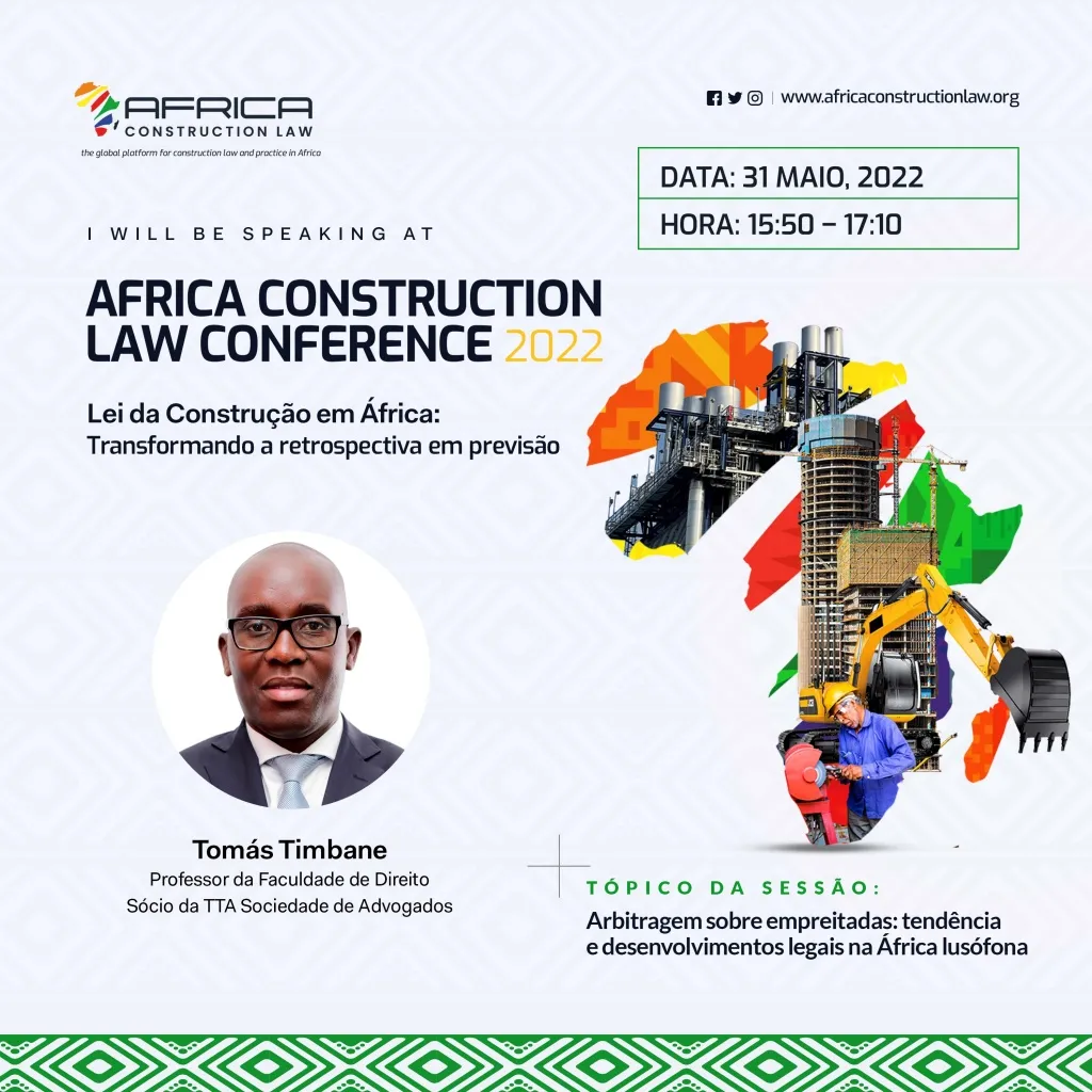 Tomás Timbane is a speaker at Africa Construction Law Conference 2022